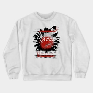 Random "Axe of Boardom" Crewneck Sweatshirt